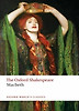 MACBETH (OXFORD WORLD CLASSICS) (NEW JACKET)