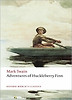 Adventures of Huckleberry Finn (Oxford World Classics)(New Jacket)