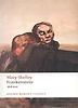 Frankenstein, or, the Modern Prometheus (Oxford World Classics) (New Jacket)