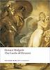 The Castke of Orranto: A Gothic Story(Oxford World classics)