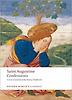 Confessions (Oxford World Classics)(New Jacket)