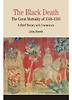 Black Death : The Great Mortality of 1348-1350: A Brief History with Documents