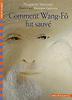 Comment Wang-Fo fut sauvre
