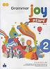 GRAMMAR JOY START. 2
